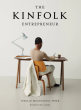 Kinfolk Entrepreneur Book