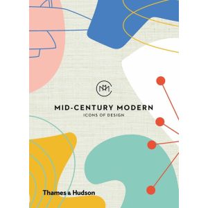Mid-Century Modern: Icons of Design Book