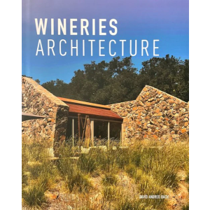 Wineries Architecture Book