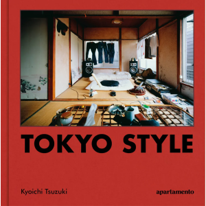 Tokyo Style - Kyoichi Tsuzuki Book