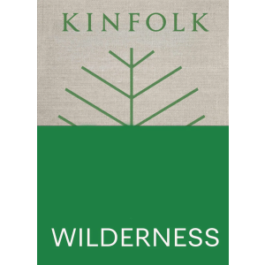 Kinfolk Wilderness Book
