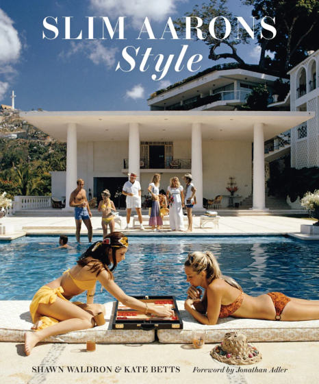 Slim Aarons: Style Book