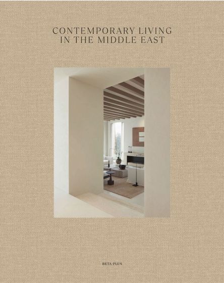 Contemporary Living in the Middle East Book